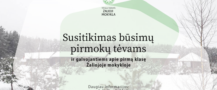 Priėmimas 2021: Atviro pokalbio susitikimas besiruošiantiems į pirmą klasę Priėmimas 2021: Atviro pokalbio susitikimas besiruošiantiems į pirmą klasę