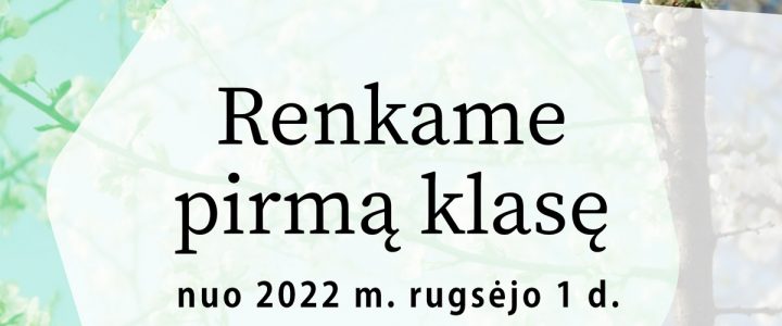 Prasideda dokumentų priėmimas į pirmą klasę (2022)