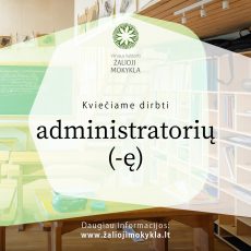 Vilniaus Valdorfo Žalioji mokykla kviečia dirbti administratorių (-ę)